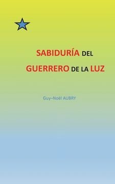 portada Sabiduría del Guerrero de La Luz