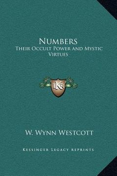 portada numbers: their occult power and mystic virtues (en Inglés)