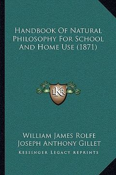 portada handbook of natural philosophy for school and home use (1871) (en Inglés)