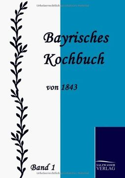 portada Bayrisches Kochbuch von 1843 (German Edition)