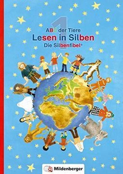 portada Abc der Tiere 1 Lesen in Silben (Die Silbenfibel®) Ausgabe Bayern: Lehrplanplus Bayern: Zulassungs-Nr. Zn 103/14-Gs (in German)