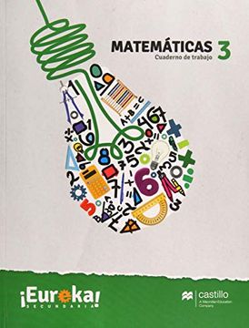 Libro Matematicas 3 Cuaderno de Trabajo. Eureka Secundaria, Varios Autores,  ISBN 9786075404554. Comprar en Buscalibre