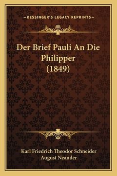 portada Der Brief Pauli An Die Philipper (1849) (en Alemán)