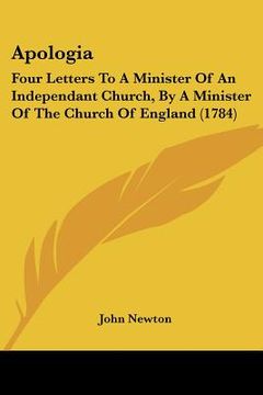 portada apologia: four letters to a minister of an independant church, by a minister of the church of england (1784) (in English)