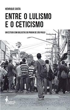 portada Entre o Lulismo e o Ceticismo (en Portugués)