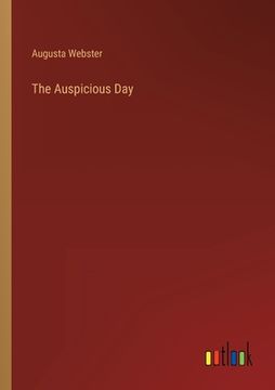 portada The Auspicious Day (in English)