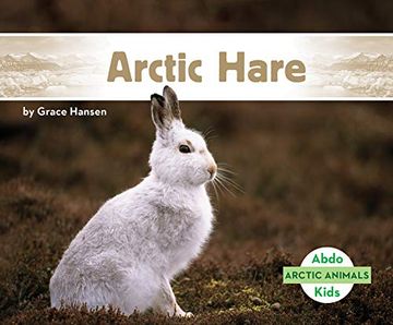 portada Arctic Hare (Arctic Animals) (in English)