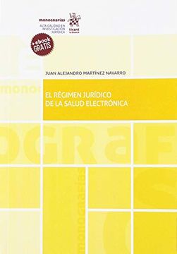 portada El Régimen Jurídico de la Salud Electrónica (Monografías) (in Spanish)