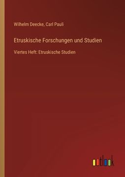 portada Etruskische Forschungen und Studien: Viertes Heft: Etruskische Studien (in German)