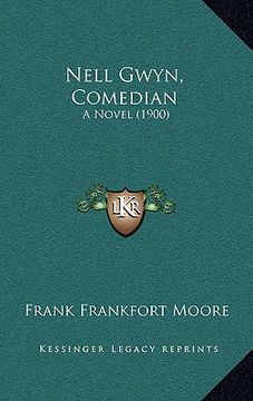 portada nell gwyn, comedian: a novel (1900) (en Inglés)