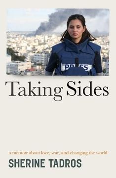 portada Taking Sides: A Memoir About Love, War, and Changing the World
