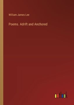 portada Poems. Adrift and Anchored (in English)