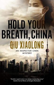 portada Hold Your Breath, China (an Inspector Chen Mystery, 10) (en Inglés)