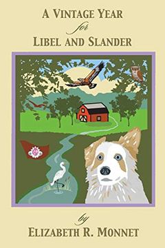 portada A Vintage Year for Libel and Slander (Elizabeth Monnet) (en Inglés)