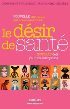 portada Le désir de santé: Nouveau défi pour les entreprises (in French)