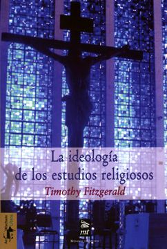 La Ideologia de los Estudios Religiosos (in Spanish)