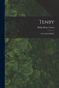 portada Tenby: A Sea-Side Holiday