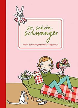 portada So Schön Schwanger. Mein Schwangerschafts-Tagebuch (en Alemán)