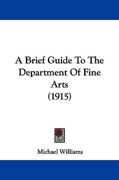 portada a brief guide to the department of fine arts (1915)