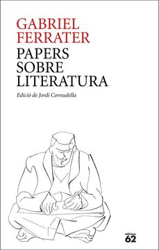 PAPERS SOBRE LITERATURA (en Catalán)