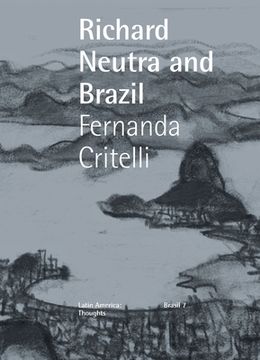 portada Neutra and Brazil (en Inglés)