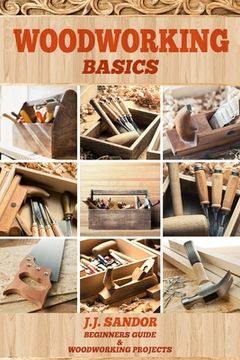 portada Woodworking: Woodworking Basics (en Inglés)