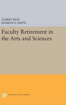 portada Faculty Retirement in the Arts and Sciences (Princeton Legacy Library) (in English)