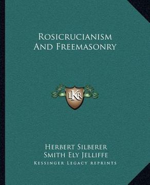portada rosicrucianism and freemasonry (en Inglés)