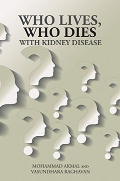portada Who Lives, who Dies With Kidney Disease (en Inglés)