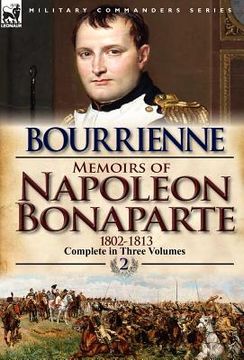 portada memoirs of napoleon bonaparte: volume 2-1802-1813 (en Inglés)