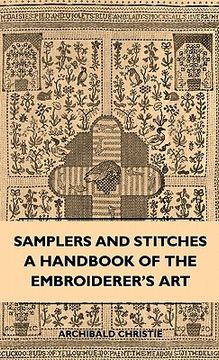 portada samplers and stitches - a handbook of the embroiderer's art
