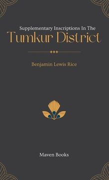 portada Supplementary Inscriptions In The TUMKUR DISTRICT (in English)