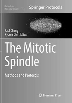 portada The Mitotic Spindle: Methods and Protocols (Methods in Molecular Biology, 1413) (en Inglés)