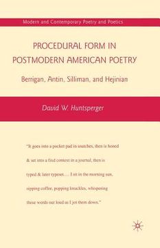 portada Procedural Form in Postmodern American Poetry: Berrigan, Antin, Silliman, and Hejinian (en Inglés)