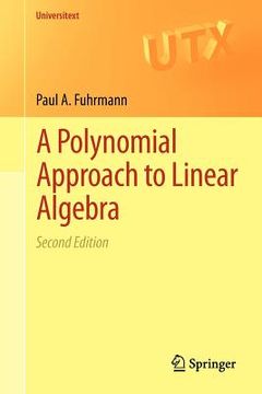 portada A Polynomial Approach to Linear Algebra (en Inglés)