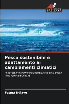 portada Pesca sostenibile e adattamento ai cambiamenti climatici (en Italiano)