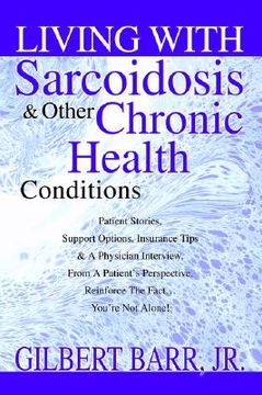 portada living with sarcoidosis & other chronic health conditions (en Inglés)