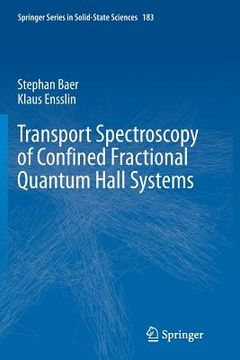 portada Transport Spectroscopy of Confined Fractional Quantum Hall Systems (en Inglés)