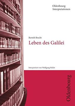 portada Bertolt Brecht, Leben des Galilei (Oldenbourg Interpretationen) (in German)