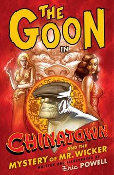 portada The Goon Volume 6: Chinatown and the Mystery of mr. Wicker (en Inglés)
