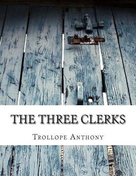 portada The Three Clerks (in English)