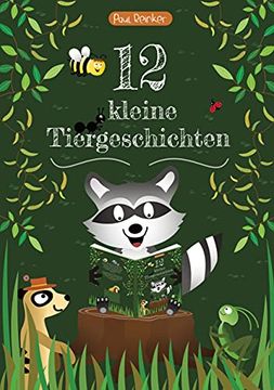 portada 12 Kleine Tiergeschichten: Vorlesegeschichten ab 3 Jahren (en Alemán)