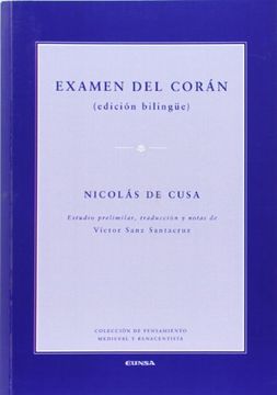 portada Examen del Corán (Edición Biligüe) (Pensamiento Medieval Renac) 