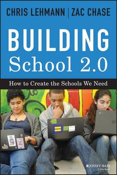 portada Building School 2.0: How To Create The Schools We Need