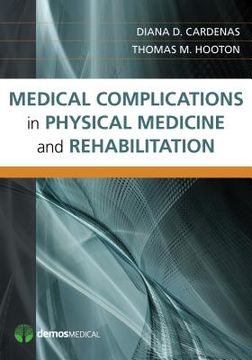 portada Medical Complications in Physical Medicine and Rehabilitation (en Inglés)