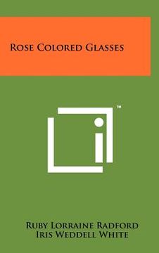 portada rose colored glasses (en Inglés)