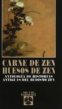 portada Carne de Zen, Huesos de zen (in Spanish)