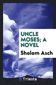 portada Uncle Moses; A Novel (in English)