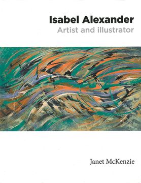 portada Isabel Alexander - Artist and Illustrator (en Inglés)