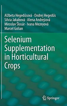 portada Selenium Supplementation in Horticultural Crops 